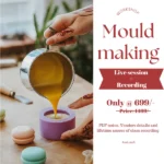 Mould Making workshop